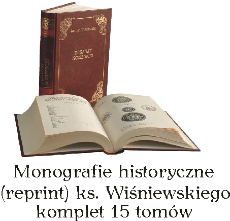 Monografie historyczne (reprint) ks. Wiśniewskiego - komplet 15 tomów